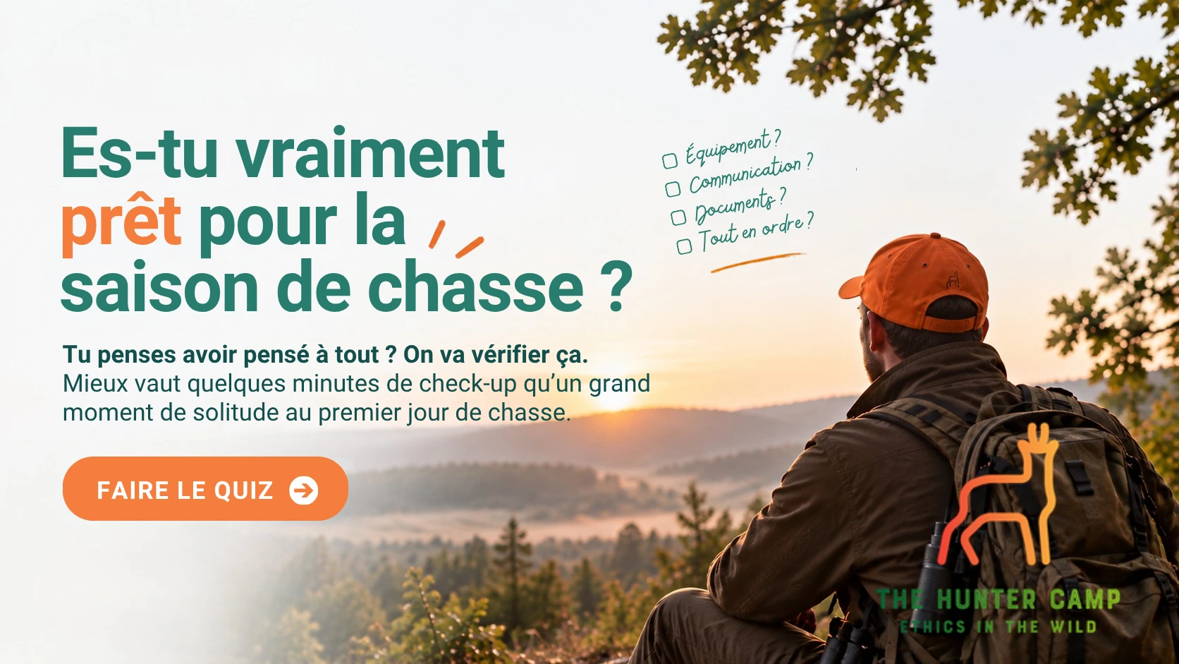Es-tu vraiment prêt pour la saison de chasse ?